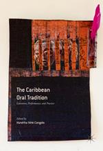 The Caribbean Oral Tradition