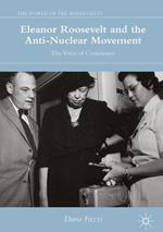 Eleanor Roosevelt and the Anti-Nuclear Movement