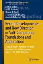 Recent Developments and New Direction in Soft-Computing Foundations and Applications