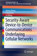 Security-Aware Device-to-Device Communications Underlaying Cellular Networks