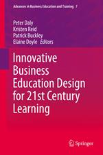 Innovative Business Education Design for 21st Century Learning