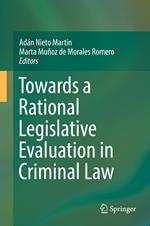 Towards a Rational Legislative Evaluation in Criminal Law