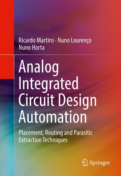 Analog Integrated Circuit Design Automation