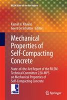 Mechanical Properties of Self-Compacting Concrete: State-of-the-Art Report of the RILEM Technical Committee 228-MPS on Mechanical Properties of Self-Compacting Concrete