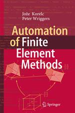 Automation of Finite Element Methods