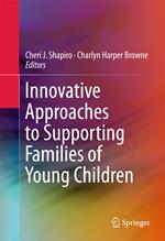 Innovative Approaches to Supporting Families of Young Children