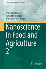 Nanoscience in Food and Agriculture 2