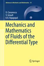 Mechanics and Mathematics of Fluids of the Differential Type