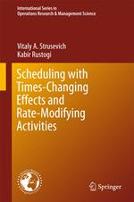 Scheduling with Time-Changing Effects and Rate-Modifying Activities