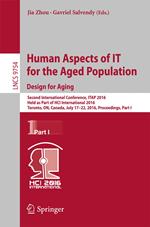 Human Aspects of IT for the Aged Population. Design for Aging