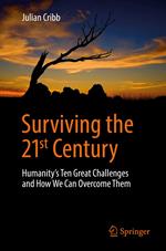 Surviving the 21st Century