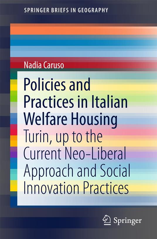 Policies and Practices in Italian Welfare Housing Caruso Nadia