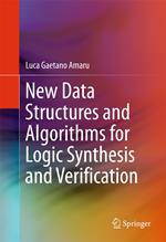 New Data Structures and Algorithms for Logic Synthesis and Verification