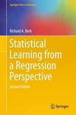 Statistical Learning from a Regression Perspective