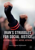 Iran’s Struggles for Social Justice