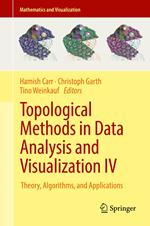 Topological Methods in Data Analysis and Visualization IV