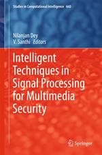 Intelligent Techniques in Signal Processing for Multimedia Security