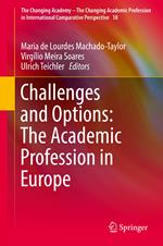 Challenges and Options: The Academic Profession in Europe