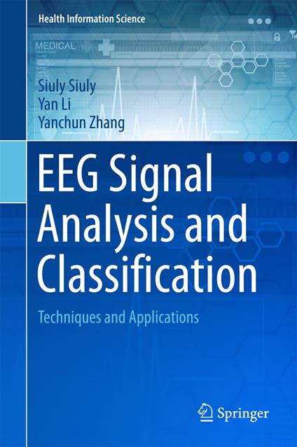 EEG Signal Analysis and Classification