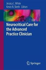 Neurocritical Care for the Advanced Practice Clinician