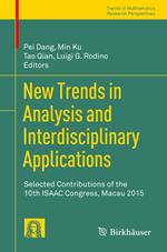 New Trends in Analysis and Interdisciplinary Applications