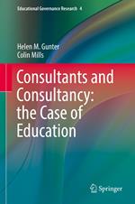 Consultants and Consultancy: the Case of Education