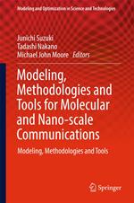 Modeling, Methodologies and Tools for Molecular and Nano-scale Communications