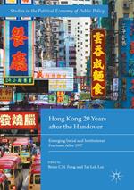 Hong Kong 20 Years after the Handover