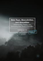 Male Rape, Masculinities, and Sexualities