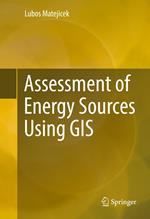 Assessment of Energy Sources Using GIS