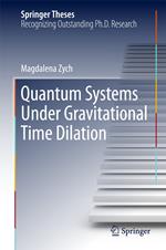 Quantum Systems under Gravitational Time Dilation