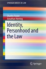 Identity, Personhood and the Law