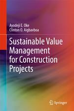 Sustainable Value Management for Construction Projects