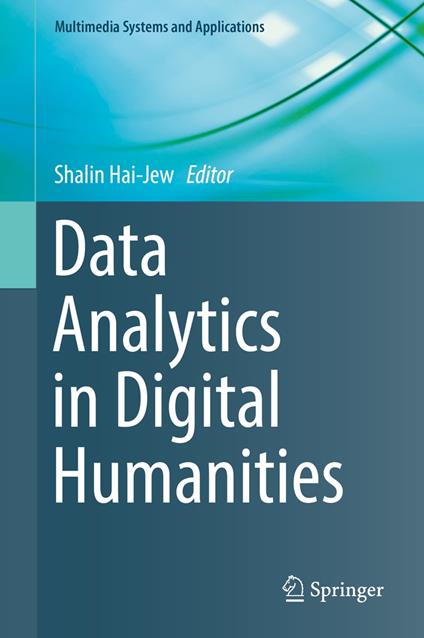 Data Analytics in Digital Humanities