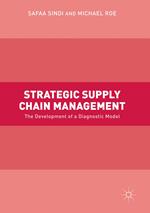 Strategic Supply Chain Management