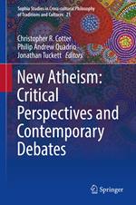 New Atheism: Critical Perspectives and Contemporary Debates