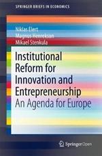 Institutional Reform for Innovation and Entrepreneurship: An Agenda for Europe
