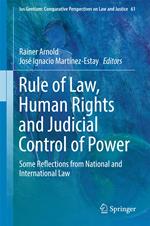 Rule of Law, Human Rights and Judicial Control of Power