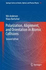 Polarization, Alignment, and Orientation in Atomic Collisions