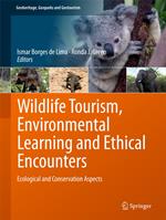 Wildlife Tourism, Environmental Learning and Ethical Encounters