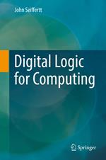 Digital Logic for Computing