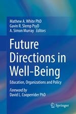 Future Directions in Well-Being