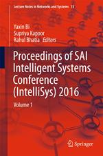 Proceedings of SAI Intelligent Systems Conference (IntelliSys) 2016