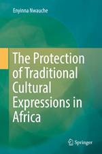 The Protection of Traditional Cultural Expressions in Africa