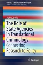 The Role of State Agencies in Translational Criminology