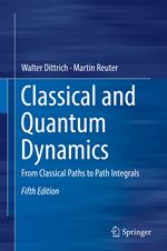 Classical and Quantum Dynamics