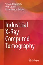 Industrial X-Ray Computed Tomography