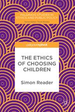 The Ethics of Choosing Children