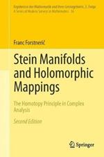 Stein Manifolds and Holomorphic Mappings: The Homotopy Principle in Complex Analysis