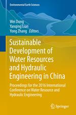 Sustainable Development of Water Resources and Hydraulic Engineering in China